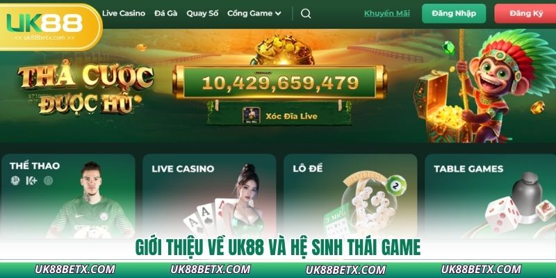 gioi-thieu-ve-uk88-va-he-sinh-thai-game