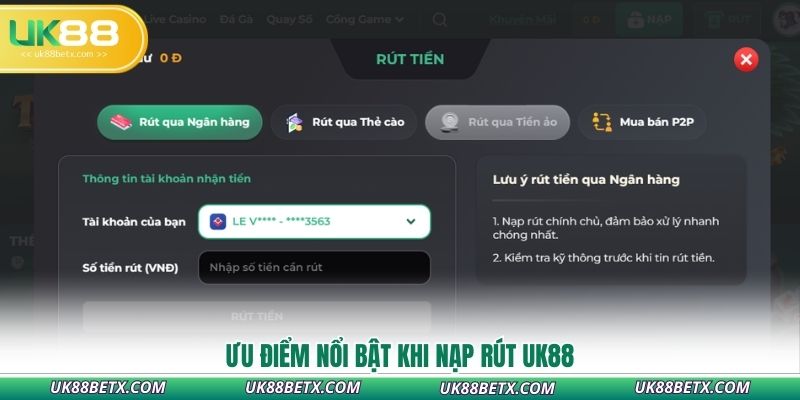 uu-diem-noi-bat-khi-nap-rut-uk88