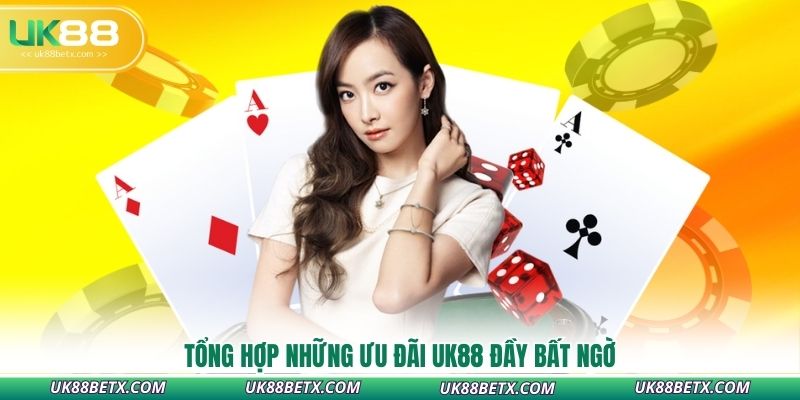 tong-hop-nhung-uu-dai-uk88-day-bat-ngo