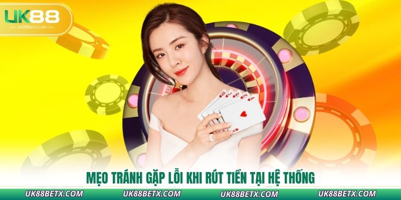 meo-tranh-gap-loi-khi-rut-tien-tai-he-thong