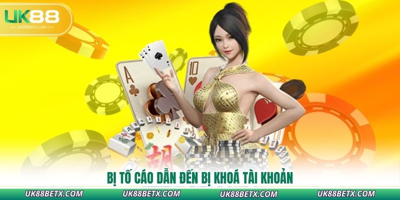 bi-to-cao-dan-den-bi-khoa-tai-khoan