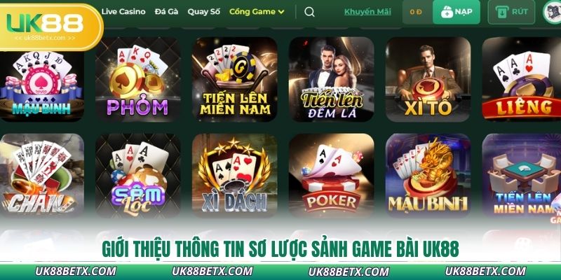 gioi-thieu-thong-tin-so-luoc-sanh-game-bai-uk88